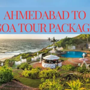 Ahmedabad to goa tour package